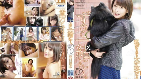 [UNCENSORED-LEAK] PSD-540 Together forever…. vol.02 Yuki