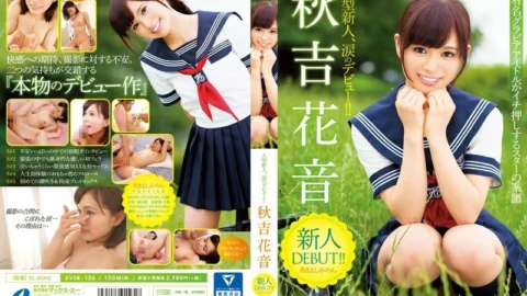 XVSR-156 Newcomer DEBUT! ! Kanon Akiyoshi